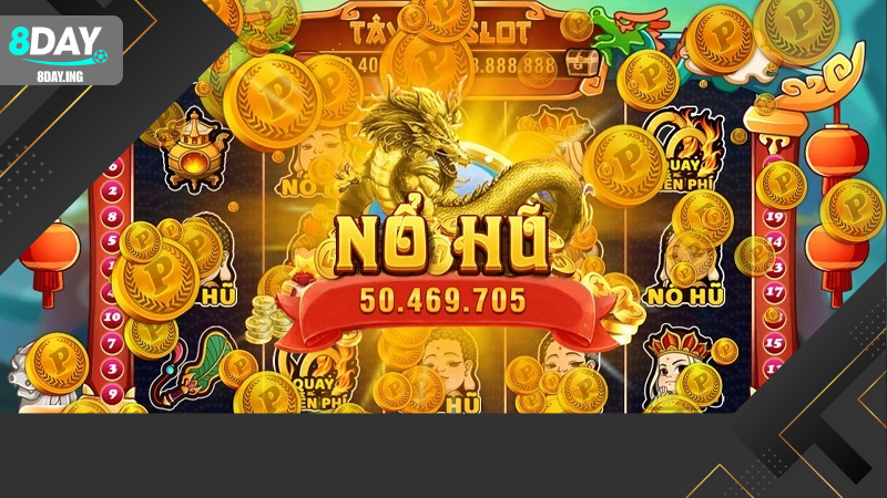Quay hũ đổi thưởng: Bí quyết chơi thắng lớn tại 8DAY 3 Cách chơi quay hũ tại 8DAY chi tiết