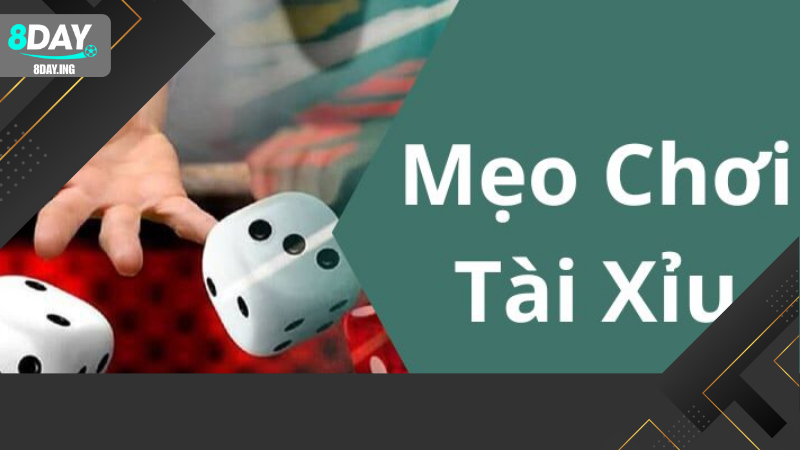 Cách Chơi Tài Xỉu 8day: Hướng Dẫn Chi Tiết Và Cách Tăng Cơ Hội Thắng Lớn 3 Mẹo giúp tăng cơ hội thắng Tài Xỉu 8DAY hiệu quả.